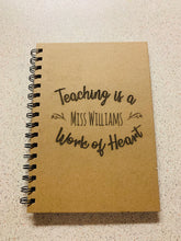 A5 Teaching is a Work of Heart Notebook