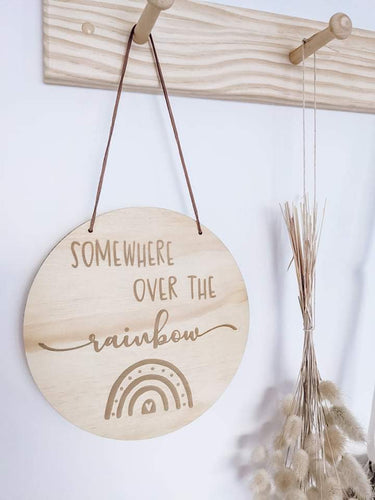 Somewhere over the Rainbow Plaque